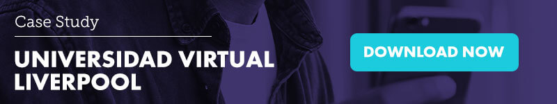 Case Study: Universidad Virtual Liverpool
