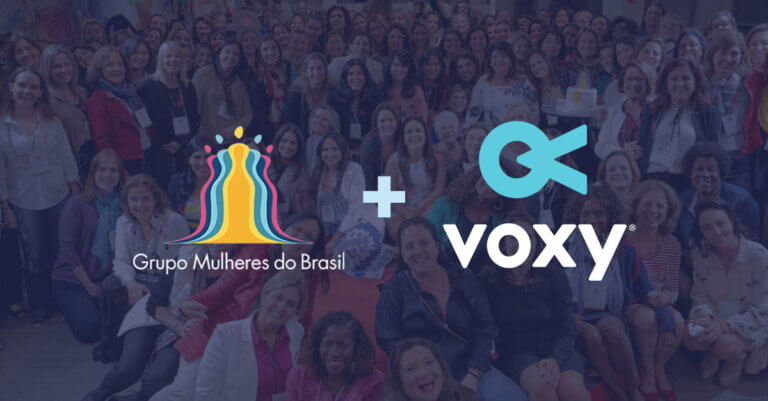 Voxy e Grupo Mulheres do Brasil firmam parceria